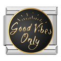 Good vibes Charm